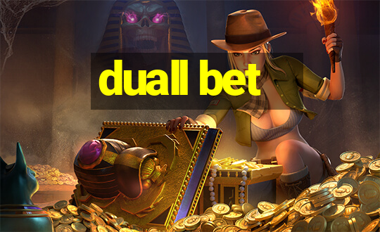 duall bet