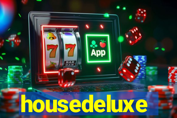 housedeluxe