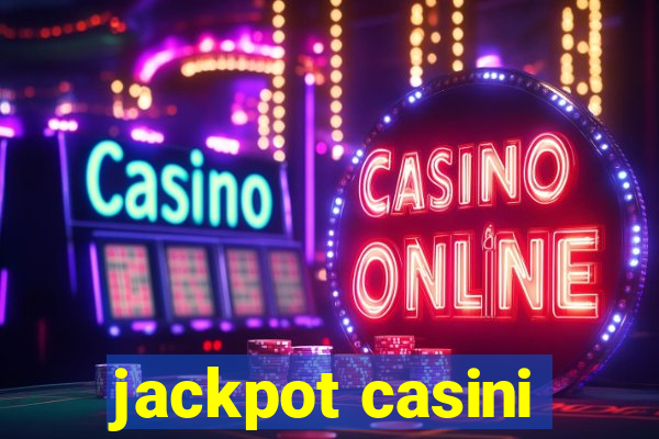 jackpot casini