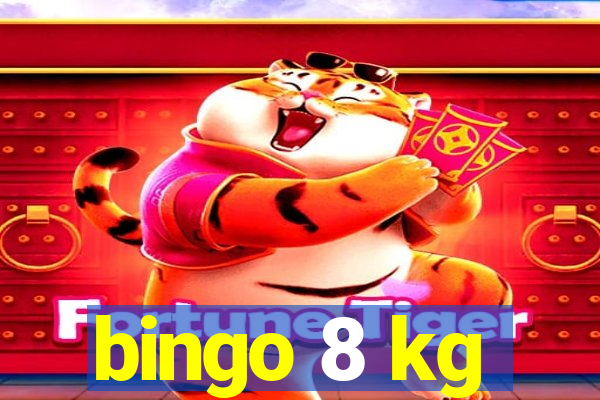 bingo 8 kg