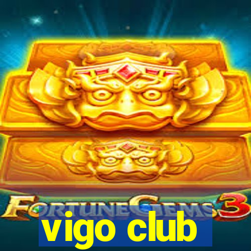 vigo club