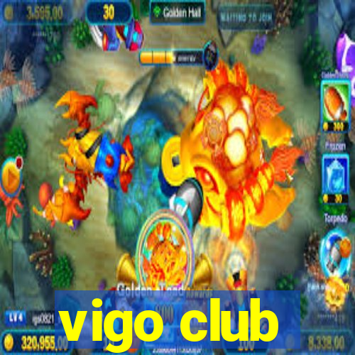 vigo club