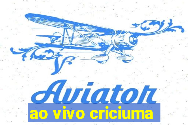 ao vivo criciuma