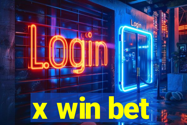 x win bet