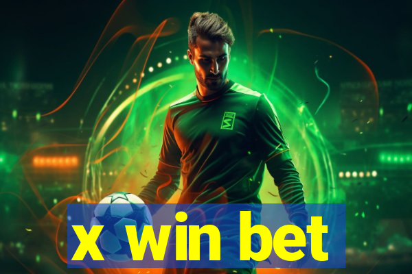 x win bet