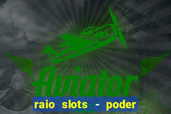 raio slots - poder de zéus