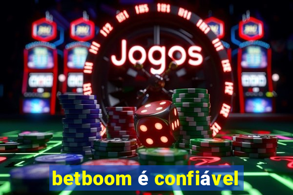 betboom é confiável