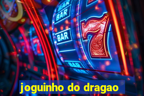 joguinho do dragao