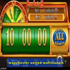 manchester united multicanais