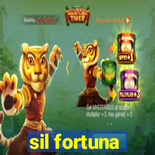 sil fortuna