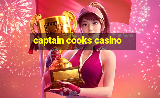 captain cooks casino