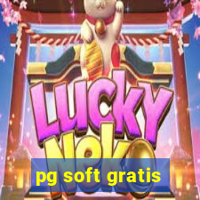 pg soft gratis