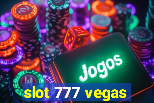 slot 777 vegas