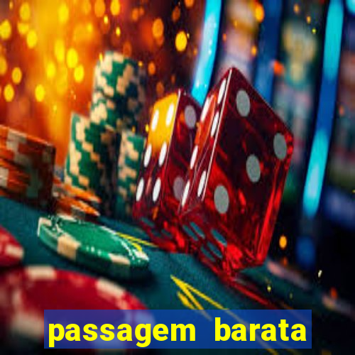 passagem barata para bahia