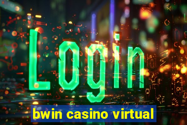 bwin casino virtual