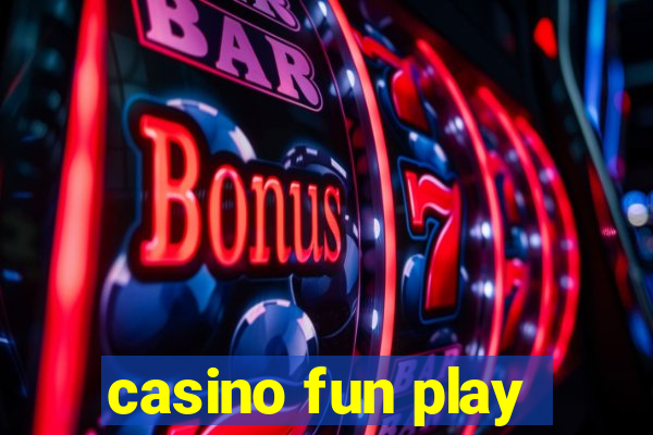 casino fun play