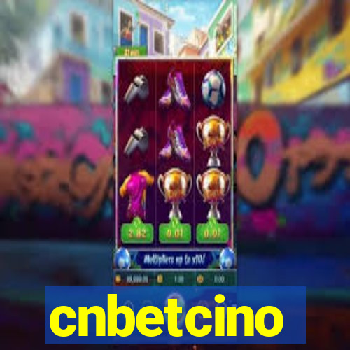 cnbetcino