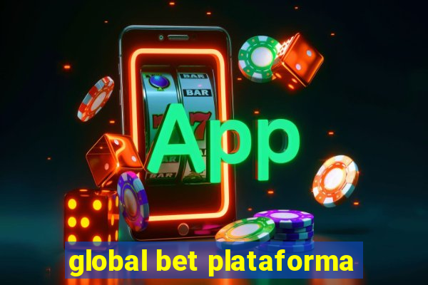 global bet plataforma