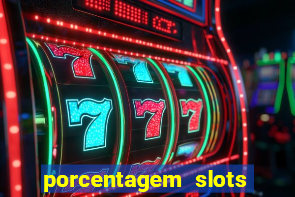 porcentagem slots pg gratis