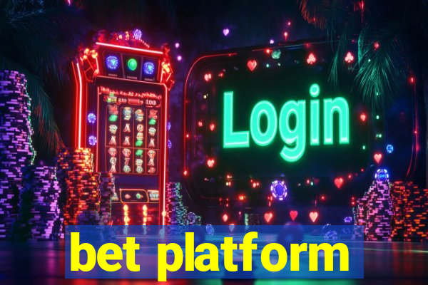 bet platform