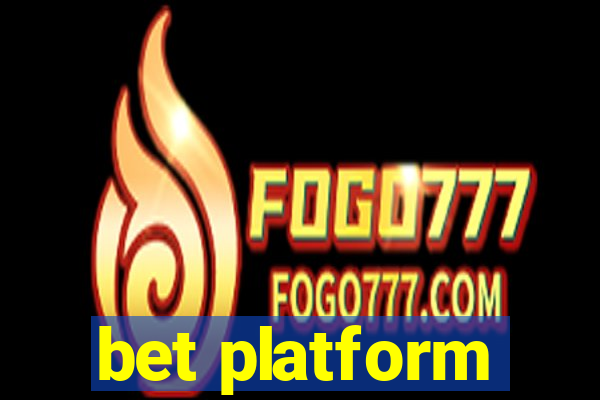 bet platform