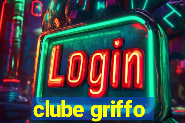 clube griffo