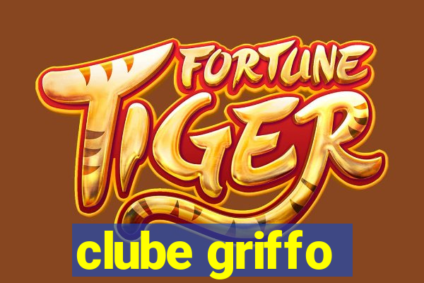 clube griffo