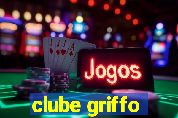 clube griffo