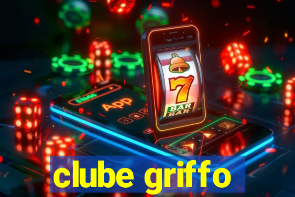 clube griffo