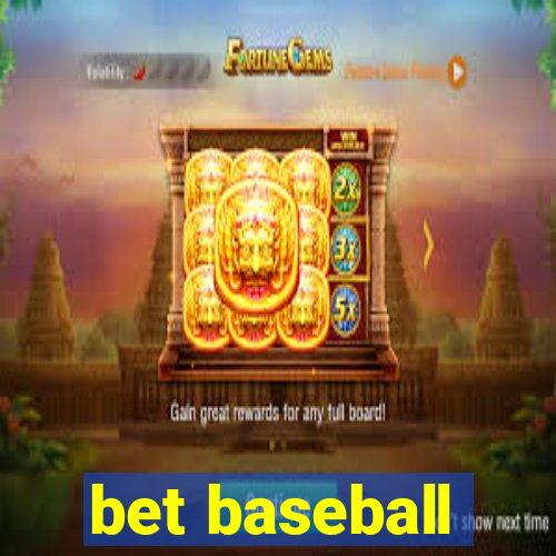 bet baseball