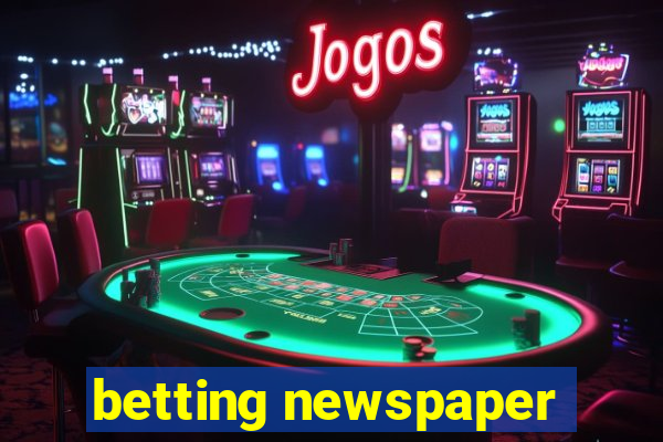 betting newspaper