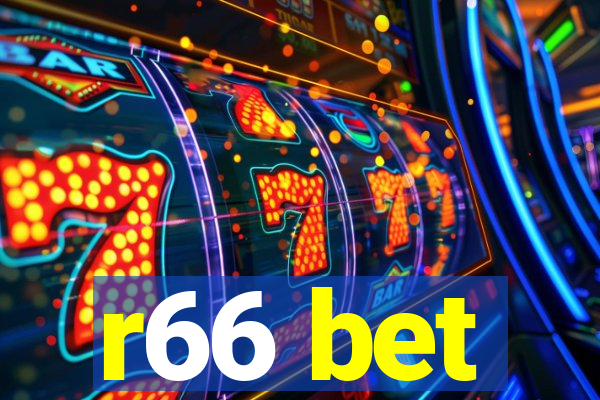 r66 bet