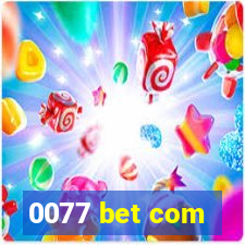 0077 bet com