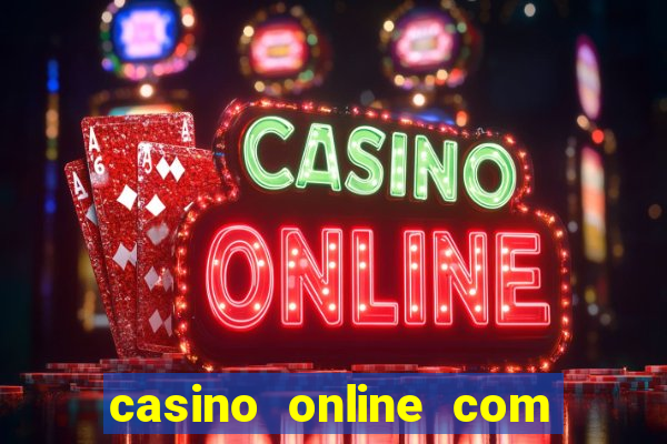 casino online com bonus gratis