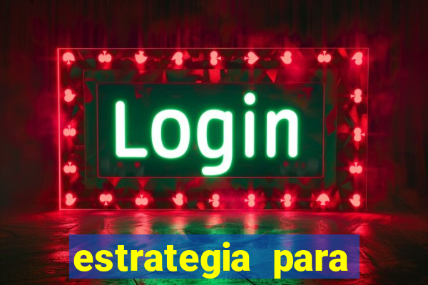 estrategia para jogo fortune tiger