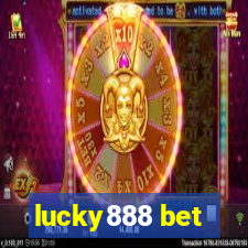 lucky888 bet