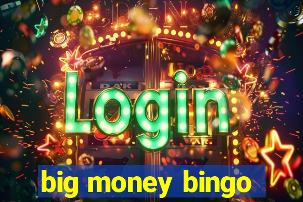 big money bingo