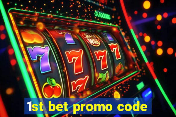 1st bet promo code