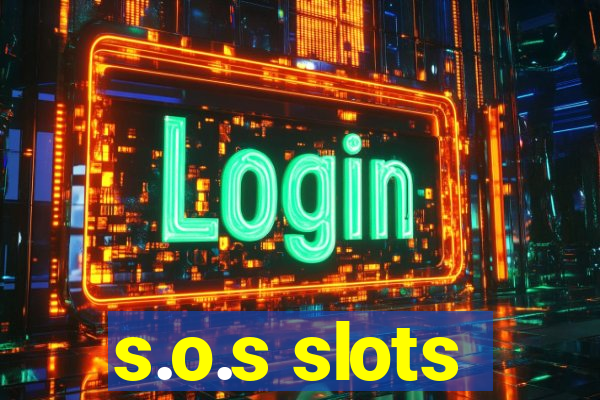 s.o.s slots