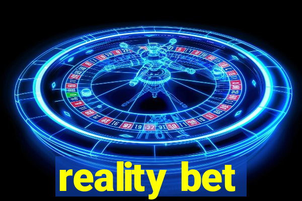 reality bet