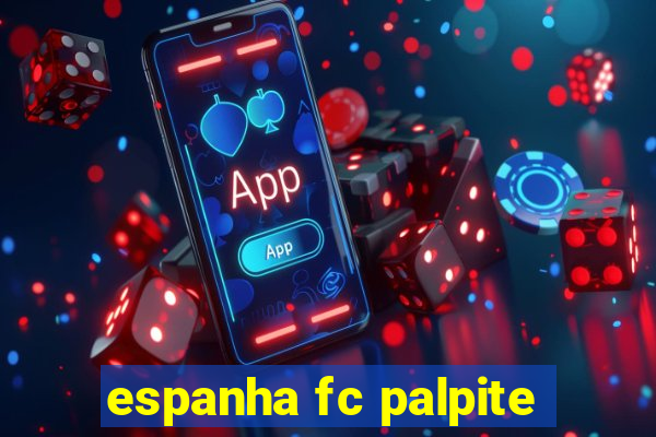 espanha fc palpite