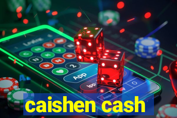 caishen cash