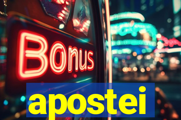 apostei