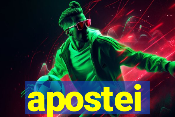 apostei