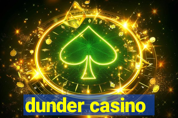 dunder casino