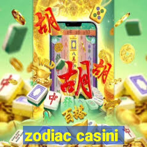 zodiac casini