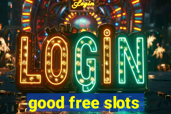 good free slots