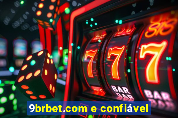 9brbet.com e confiável