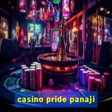 casino pride panaji