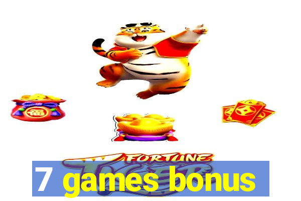 7 games bonus